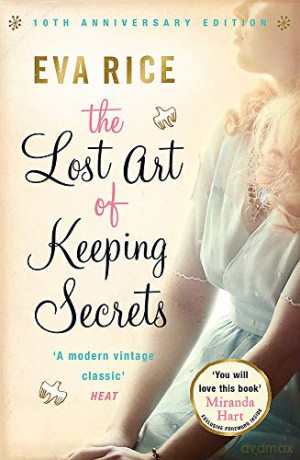 The Lost Art of Keeping Secrets - Eva Rice [KSIĄŻKA]