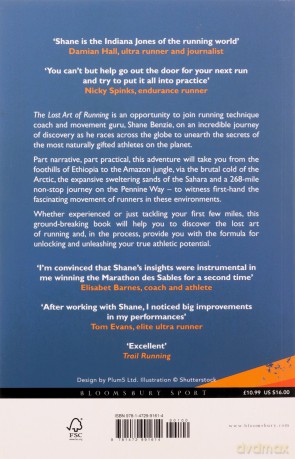 The Lost Art of Running: A Journey to Rediscover the Forgotten Essence of Human Movement - Shane Benzie [KSIĄŻKA]