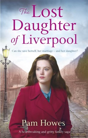 The Lost Daughter of Liverpool (Mersey Trilogy) - Pam Howes [KSIĄŻKA]