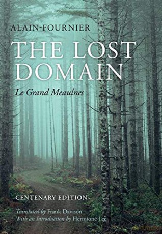 The Lost Domain: Le Grand Meaulnes - Alain-Fournier [KSIĄŻKA]