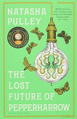 The Lost Future of Pepperharrow: Natasha Pulley - Natasha Pulley [KSIĄŻKA]