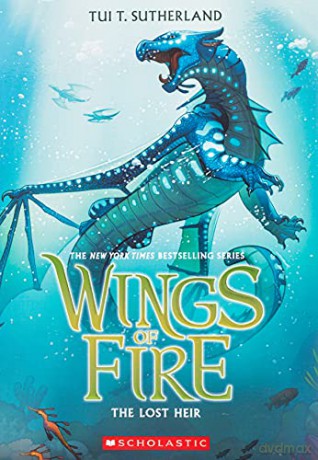 The Lost Heir (Wings of Fire #2): Volume 2 - Tui T. Sutherland [KSIĄŻKA]