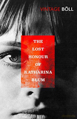 The Lost Honour of Katharina Blum - Heinrich Boll [KSIĄŻKA]