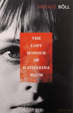 The Lost Honour of Katharina Blum - Heinrich Boll [KSIĄŻKA]