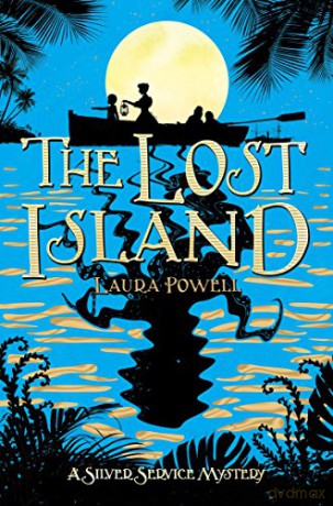 The Lost Island (A Silver Service Mystery, 2) - Laura Powell [KSIĄŻKA]