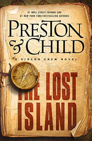 The Lost Island (Gideon Crew): 3 - Douglas Preston [KSIĄŻKA]