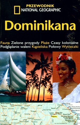 Dominikana Przewodnik National Geographic [KSIĄŻKA]