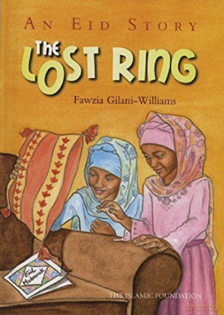 The Lost Ring: An Eid Story - Fawzia Gilani-Williams [KSIĄŻKA]