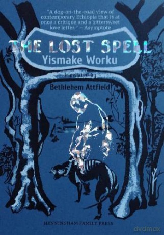 The Lost Spell - Yismake Worku [KSIĄŻKA]