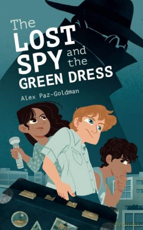 The Lost Spy and the Green Dress - Alex Paz Goldman [KSIĄŻKA]