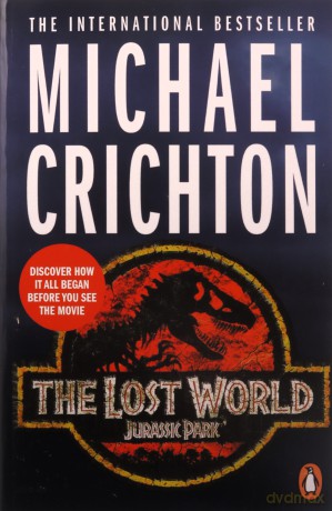 The Lost World: Michael Crichton - Michael Crichton [KSIĄŻKA]