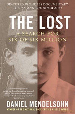 The Lost: A Search for Six of Six Million - Daniel Mendelsohn [KSIĄŻKA]