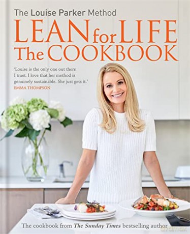 The Louise Parker Method: Lean for Life: The Cookbook - Louise Parker [KSIĄŻKA]