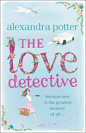 The Love Detective - Alexandra Potter [KSIĄŻKA]