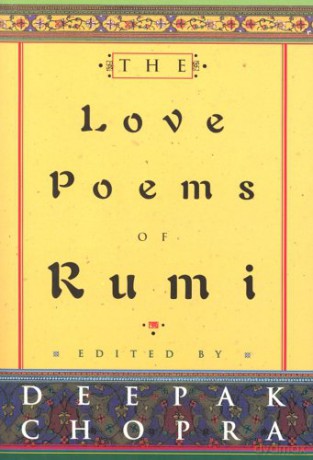 The Love Poems Of Rumi - Dr Deepak Chopra [KSIĄŻKA]