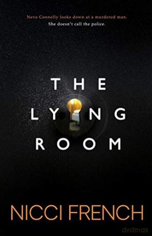The Lying Room: A Novel of the French Revolution's Women - Nicci French [KSIĄŻKA]