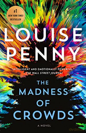 The Madness of Crowds: 17 (Chief Inspector Gamache Novel) - Louise Penny [KSIĄŻKA]