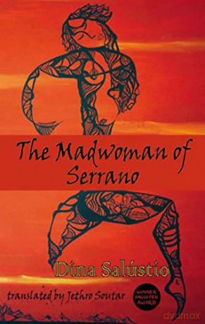 The Madwoman of Serrano (Dedalus Africa): 5 - Dina Salustio [KSIĄŻKA]