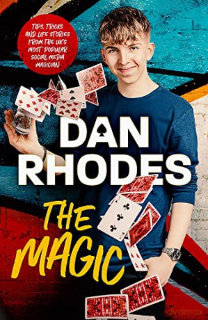 The Magic - Dan Rhodes [KSIĄŻKA]