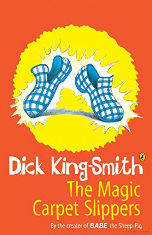 The Magic Carpet Slippers - Dick King-Smith [KSIĄŻKA]