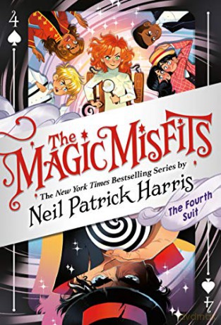 The Magic Misfits: The Fourth Suit: 4 - Neil Patrick Harris [KSIĄŻKA]