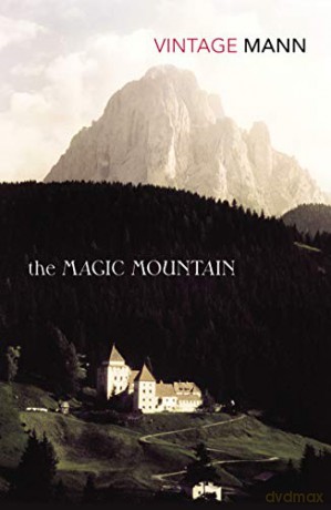 The Magic Mountain - Thomas Mann [KSIĄŻKA]
