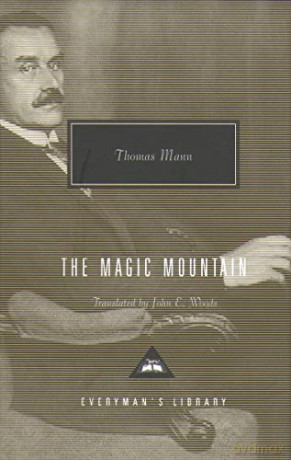 The Magic Mountain: Thomas Mann - Thomas Mann [KSIĄŻKA]
