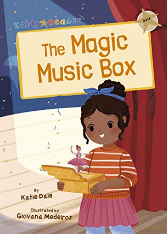 The Magic Music Box: (Gold Early Reader) - Katie Dale [KSIĄŻKA]