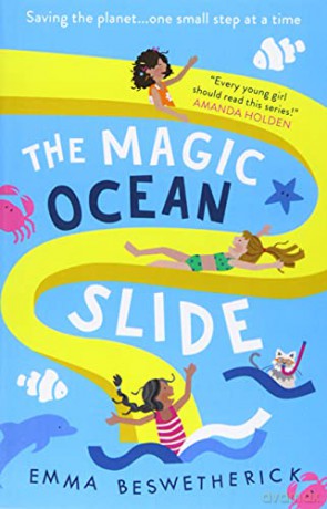The Magic Ocean Slide: Playdate Adventures (The Playdate Adventures) - Emma Beswetherick [KSIĄŻKA]