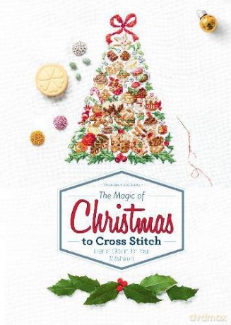 The Magic of Christmas to Cross Stitch: French Charm for Your Stitchwork - Véronique Enginger [KSIĄŻKA]