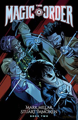 The Magic Order, Volume 2 (Magic Order, 2) - Mark Millar [KSIĄŻKA]