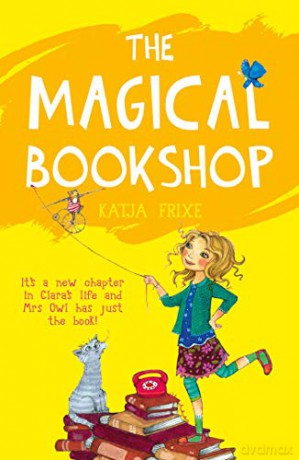 The Magical Bookshop: Katje Frixe - Katja Frixe [KSIĄŻKA]