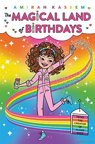 The Magical Land of Birthdays - Amirah Kassem [KSIĄŻKA]