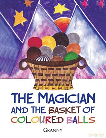 The Magician and the Basket of Coloured Balls - Granny [KSIĄŻKA]