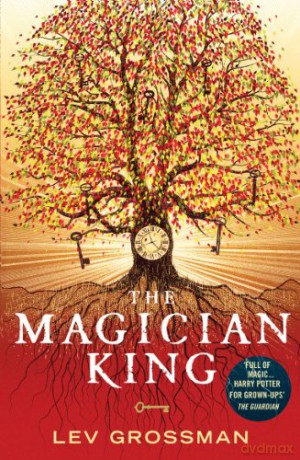 The Magician King: (Book 2) - Lev Grossman [KSIĄŻKA]