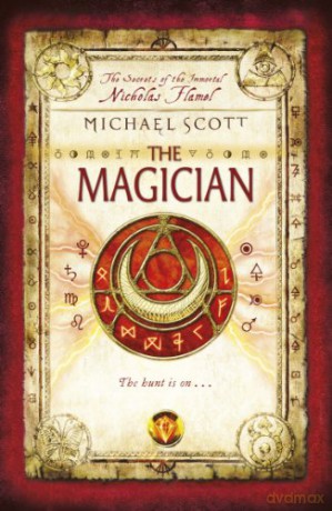 The Magician: Book 2 (The Secrets of the Immortal Nicholas Flamel, 2) - Michael Scott [KSIĄŻKA]