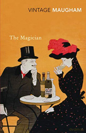 The Magician: W. S. Maugham - W. Somerset Maugham [KSIĄŻKA]