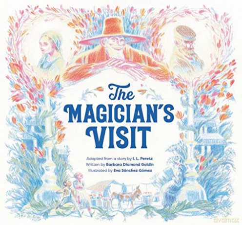 The Magician's Visit - Barbara Diamond Goldin [KSIĄŻKA]