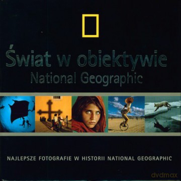 Świat W Obiektywie National Geographic (twarda) [KSIĄŻKA]