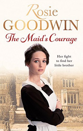 The Maid's Courage - Rosie Goodwin [KSIĄŻKA]