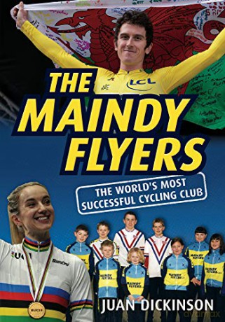 The Maindy Flyers: The World's Most Successful Cycling Club - Juan Dickinson [KSIĄŻKA]