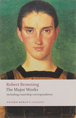 The Major Works (Oxford World's Classics) - Robert Browning [KSIĄŻKA]
