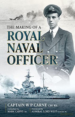 The Making of a Royal Naval Officer - William Carne [KSIĄŻKA]