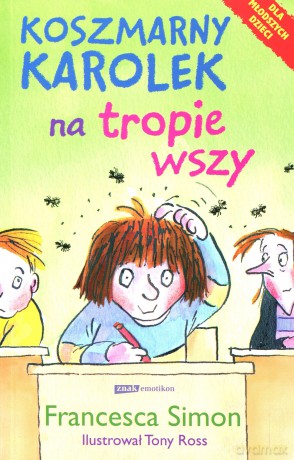 Koszmarny Karolek na tropie wszy - Francesca Simon [KSIĄŻKA]