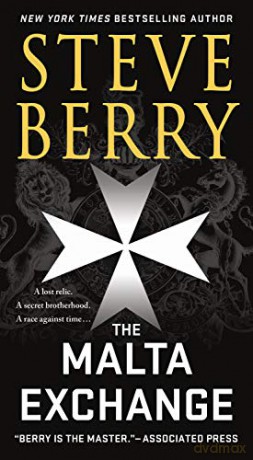 The Malta Exchange: A Novel: 14 (Cotton Malone) - Steve Berry [KSIĄŻKA]