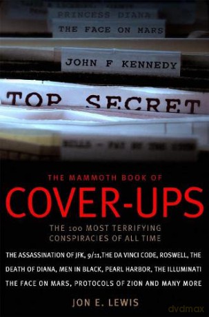 The Mammoth Book of Cover-Ups - Jon E. Lewis [KSIĄŻKA]