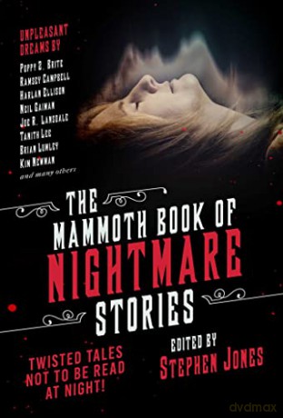 The Mammoth Book of Nightmare Stories: Twisted Tales Not to Be Read at Night! - Stephen Jones [KSIĄŻKA]