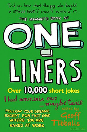 The Mammoth Book of One-Liners (Mammoth Books) - Geoff Tibballs [KSIĄŻKA]