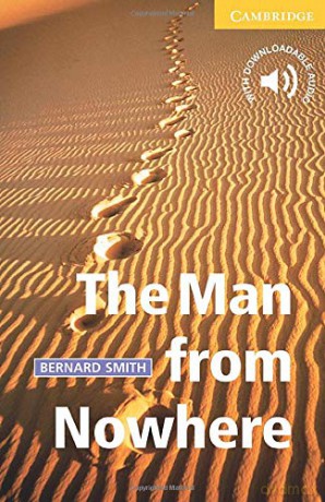 The Man from Nowhere Level 2 (Cambridge English Readers) - Bernard Smith [KSIĄŻKA]