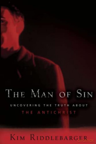 The Man of Sin: Uncovering The Truth About The Antichrist - Kim Riddlebarger [KSIĄŻKA]